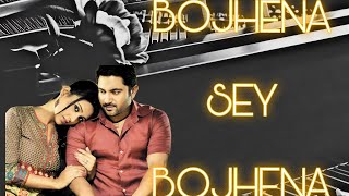 Bojhena Shey Bojhena - Bojhena Shey Bojhena (2012)
